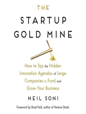 cover image of The Startup Gold Mine